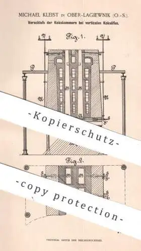 original Patent - Michael Kleist , Ober Lagiewnik , Schlesien | 1890 | Kokskammer bei Koksofen | Ofen , Öfen , Ofenbauer