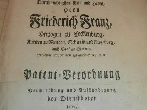 original Dokument - Friedrich Franz - Patent-Verordnung Mecklenburg , 1800 , Dienstboten , Polizei , Stargard , Rostock