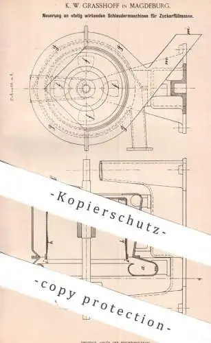 original Patent - K. W. Grasshoff , Magdeburg | 1890 | Schleudermaschine für Zuckerfüllmasse | Zucker , Schleuder !!
