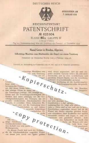 original Patent - Raoul Gener , Rouiba , Algerien | 1934 | Maschine zum Abschneiden der Ziegel | Ziegelstein , Stein Ton