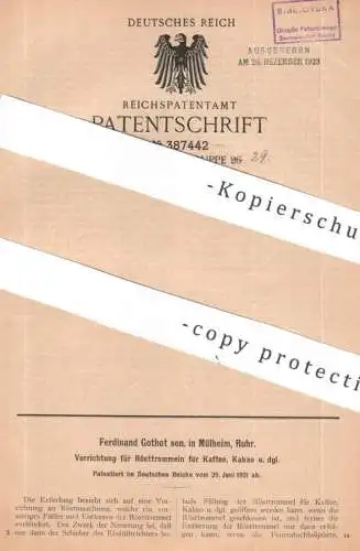 original Patent - Ferdinand Gothot , Mülheim , Ruhr | 1921 | Rösttrommel für Kaffee , Kakao | Röstung , Röstmaschine