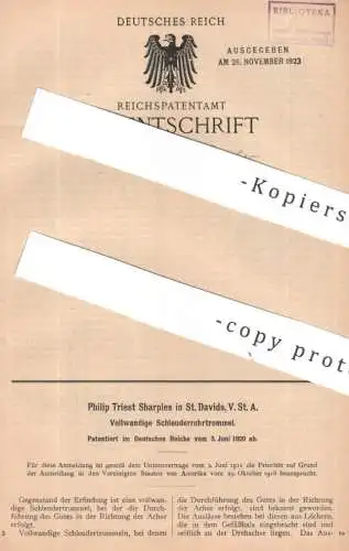 original Patent - Philip Triest Sharples , St. Davids USA | 1920 | Vollwandige Schleuderrohrtrommel | Schleuder Trommel