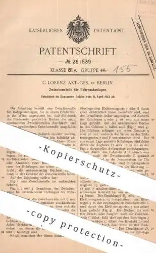 original Patent - C. Lorenz AG , Berlin | 1912 | Zwischenstelle für Rohrpostanlage | Rohrpost , Post , Büchse