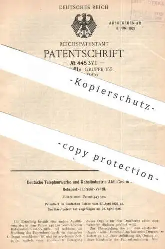 original Patent - Deutsche Telephonwerke & Kabelindustrie AG Berlin | 1926 | Rohrpostfahrrohr - Ventil | Rohrpost , Post