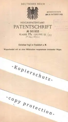 original Patent - Christian Vogt , Frankfurt / Main | 1921 | Wippschaukel mit kreisender Wippe | Schaukel , Karussell !!