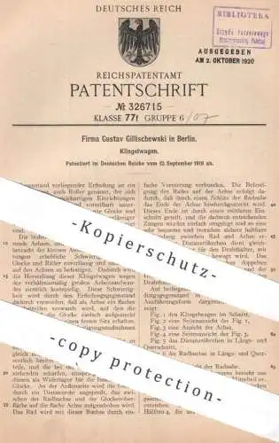 original Patent - Fa. Gustav Gillischewski , Berlin | 1919 | Klingelwagen | Klingel Wagen | Roller , Glocke , Spielzeug