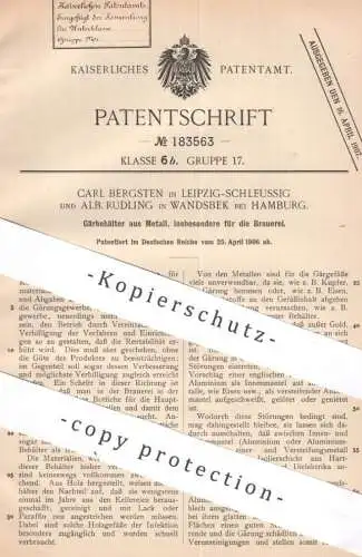 original Patent - Carl Bergsten , Leipzig / Schleussig | Alb. Rudling , Hamburg / Wandsbek | 1906 | Metall - Gärbehälter