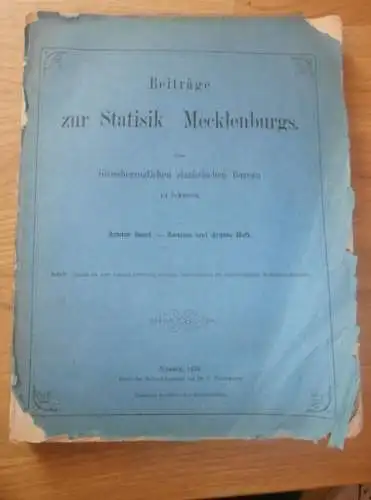 Statistik Mecklenburg 1876 , Forst und Jagd von Bützow , Dargun , Doberan , Lübz , Wismar , Rehna , Ritzerow , Wabel !!
