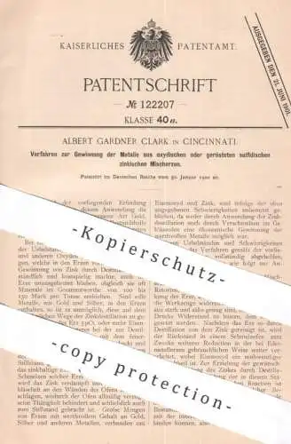 original Patent - Albert Gardner Clark , Cincinnati , USA | 1900 | Gewinnung der Metalle aus Mischerz | Erz Erze Metall