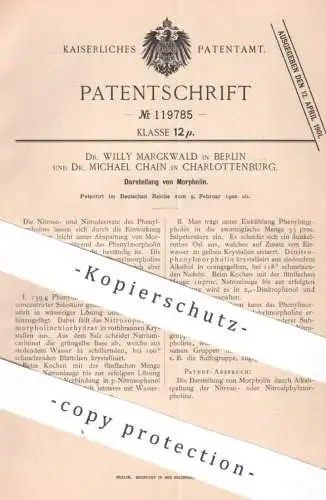 original Patent - Dr. Willy Marckwald | Dr. Michael Chain , Berlin / Charlottenburg | 1900 | Morpholin | Alkali
