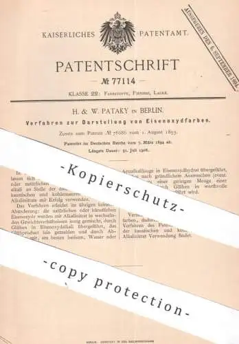 original Patent - H. & W. Pataky , Berlin | 1894 | Darstellung von Eisenoxydfarben | Eisenoxyd - Farben | Farbe , Lack