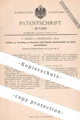 original Patent - K. Oehler , Offenbach / Main | 1892 | Baumwolle direkt färbender Disazofarbstoff | Säure Chemie Farbe