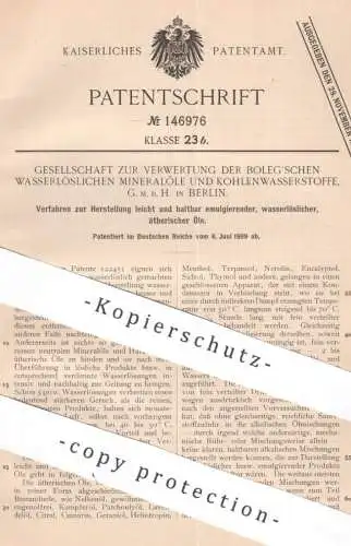 original Patent - Ges. z. Verwertung d. Boleg'schen wasserlöslichen Mineralöle & Kohlenwasserstoffe GmbH Berlin | Öl !