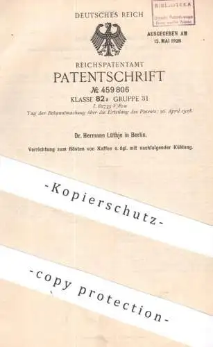 original Patent - Dr. Hermann Lüthje , Berlin | 1925 | Rösten von Kaffee | Röstmaschine mit Kühlung | Coffee