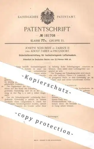 original Patent - Joseph Schubert , Zabrze II / Adolf Faber , Paulsdorf | 1906 | hochschwingende Luftschaukel | Schaukel
