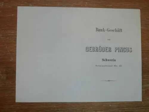 Bank-Geschäft Pincus in Schwerin , 1883 ,  Sparkasse , Bank , Goldenitz , Mecklenburg  !!!