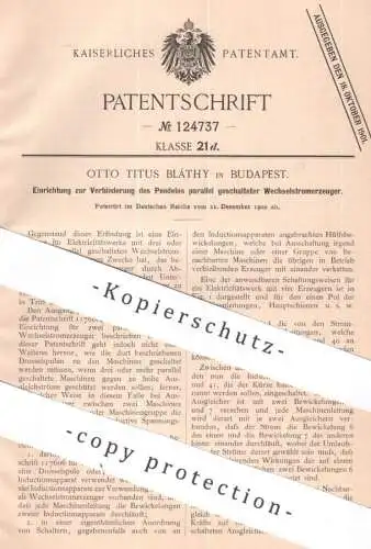 original Patent - Otto Titus Bláthy , Budapest , Ungarn | 1900 | Wechselstromerzeuger | Wechselstrom Strom , Elektriker