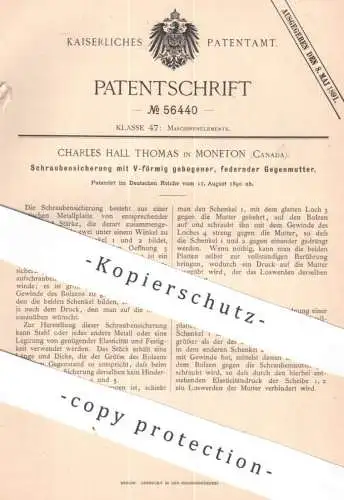 original Patent - Charles Hall Thomas , Moneton , Canada / Kanada | 1890 | Schraubensicherung mit Gegenmutter | Schraube
