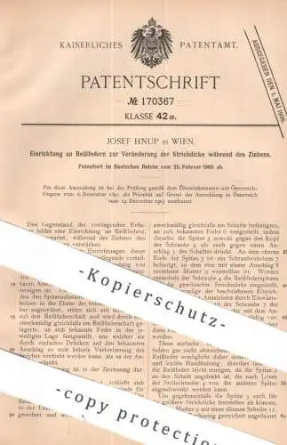 original Patent - Josef Hnup , Wien , Österreich | 1905 | Veränderung d. Strichdecke an Reißfeder | Feder , Schreibfeder