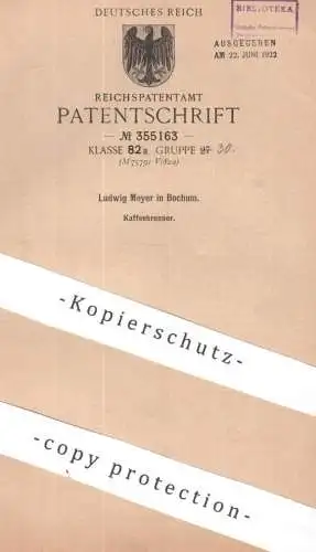 original Patent - Ludwig Meyer , Bochum | 1921 | Kaffeebrenner | Kaffee - Brenner | Kaffeebohnen , Rührwerk , Coffee !!