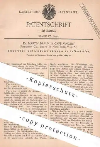original Patent - Dr. Martin Braun , Cape Vincent , Jefferson Co. , New York , USA | Luftschiff - Lenkung | Flugzeug !!