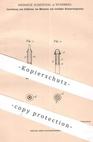 original Patent - Heinrich Rosenthal , Nürnberg , 1903 , Entfernen v. Mitessern u. Hautunreinkeiten | Haut , Dermatologe