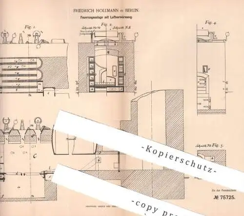 original Patent - Friedrich Hollmann , Berlin , 1893 , Feuerung mit Luftvorwärmung | Ofen , Öfen , Ofenbauer