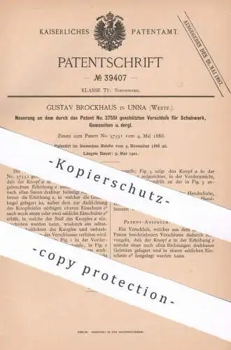original Patent - Gustav Brockhaus , Unna , 1886 , Verschluss für Schuhwerk , Gamaschen | Schuh | Schuster , Schuhmacher