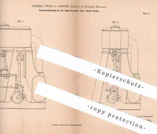 original Patent - Thomas Swan , Jarrow , Durham , England , 1886 , Coulissensteuerung | Steuerung | Dampfmaschine Motor