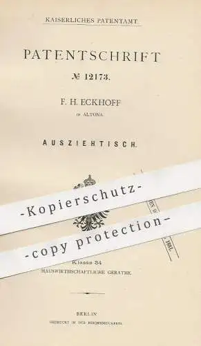 original Patent - F. H. Eckhoff , Hamburg / Altona , 1879 , Ausziehtisch | Tisch , Tischler , Holztisch , Möbel !!