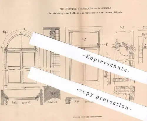 original Patent - Aug. Knüpfer , Dorndorf / Dornburg , 1880 , Öffnen u. Schließen der Fensterflügel | Fenster , Tischler