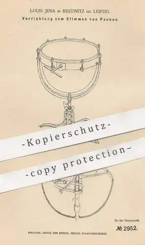original Patent - Louis Jena , Reudnitz / Leipzig , 1877 , Stimmen von Pauken | Pauke , Musik , Musikinstrumente