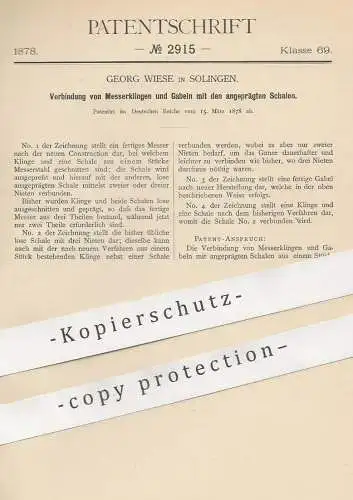 original Patent - Georg Wiese , Solingen , 1878 , Verbindung von Messerklingen u. Gabeln | Messer , Gabel , Besteck !!!