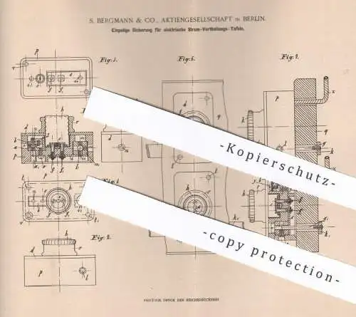 original Patent - S. Bergmann & Co. Aktiengesellschaft , Berlin , 1900 , Einpolige Sicherung für elektrischen Strom !!!