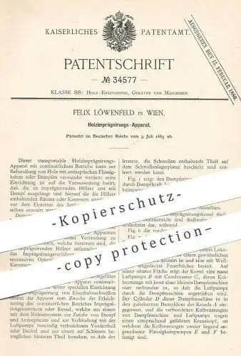 original Patent - Felix Löwenfeld , Wien , Österreich | Apparat zur Holzimprägnierung | Holz imprägnieren , Tischler