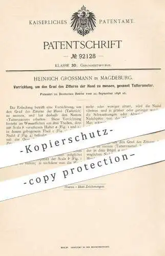 original Patent - Heinrich Grossmann , Magdeburg , 1896 , Tatterometer | Zitterhand , Tatterich | Zittern bemessen !!!