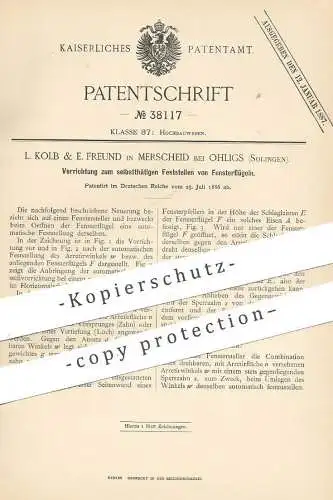 original Patent - L. Kolb & E. Freund , Merscheid bei Ohligs / Solingen , 1886 , Feststellen der Fensterflügel | Fenster