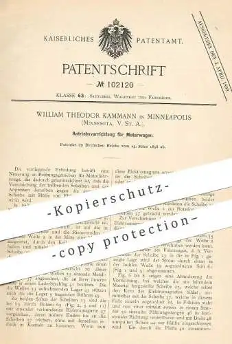 original Patent - William Theodor Kammann , Minneapolis Minnesota , USA , 1898 , Antrieb für Motorwagen | Motor Fahrzeug