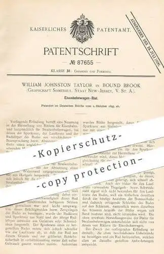 original Patent - William Johnston Taylor , Bound Brook , Somerset , New Jersey , USA , 1895 , Eisenbahnwagen - Rad !!