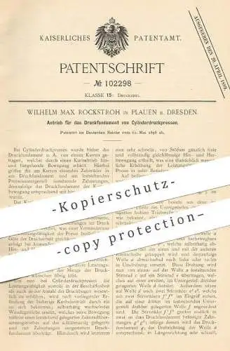 original Patent - Wilhelm Max Rockstroh , Plauen / Dresden 1898 | Antrieb für Druckfundament von Zylinder - Druckpresse