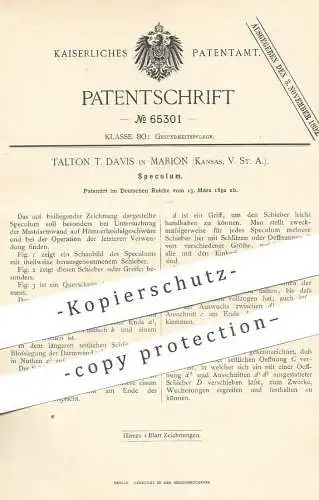 original Patent - Talton T. Davis , Marion , Kansas , USA , 1892 , Speculum | Spekulum , Medizin , Arzt , Gesundheit !