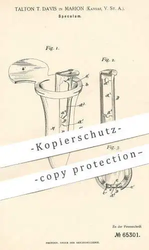 original Patent - Talton T. Davis , Marion , Kansas , USA , 1892 , Speculum | Spekulum , Medizin , Arzt , Gesundheit !