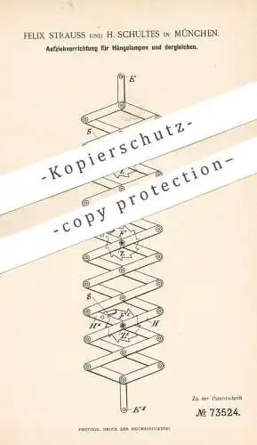 original Patent - Felix Strauss , H. Schultes , München 1893 , Aufziehen von Hängelampen | Scherenlampe , Lampe , Licht