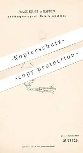 original Patent - Franz Kluge , Barmen , 1893 , Feuerung mit Unterwindgebläse | Ofen , Öfen , Heizung | Ofenbauer !!