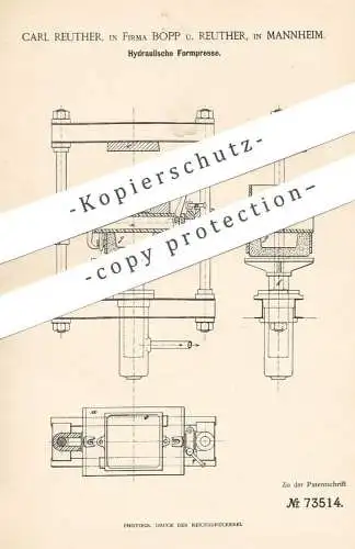 original Patent - Carl Reuther | Bopp u. Reuther , Mannheim , 1892 , Hydraulische Formpresse | Hydraulik - Presse !!