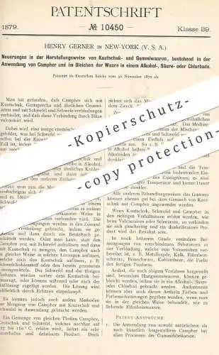 original Patent - Henry Gerner , New York , USA , 1879 , Waren aus Kautschuk u. Gummi | Campher !!
