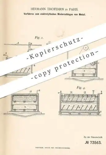 original Patent - Hermann Thofehrn , Paris , Frankreich , 1893 , elektrolytisches Niederschlagen von Metall | Chemie !!