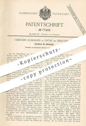 original Patent - Gebrüder Kuhlmann , Grüne / Iserlohn , 1894 , Sandform für Metallguss | Guss - Form | Eisen , Stahl !