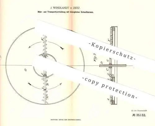 original Patent - J. Wendlandt , Zeitz / Leipzig / Gera , 1885 , Rühr- u. Transportvorrichtung | Schaufel | Schaufelwerk