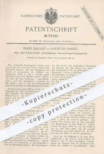 original Patent - Franz Ballauf , Langfuhr / Danzig 1886 , Von der Feuertür abhängiger Kesselspeiseapparat | Dampfkessel